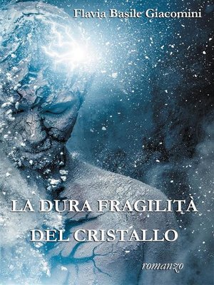 cover image of La dura fragilità del cristallo
